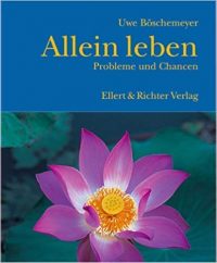  Allein leben - Probleme und Chancen 