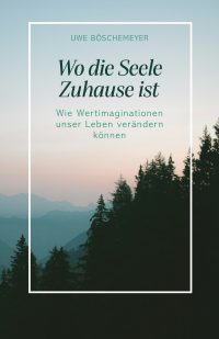 Wo die Seele Zuhause ist